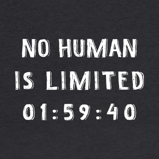 No Human is Limited by BreanRothrock